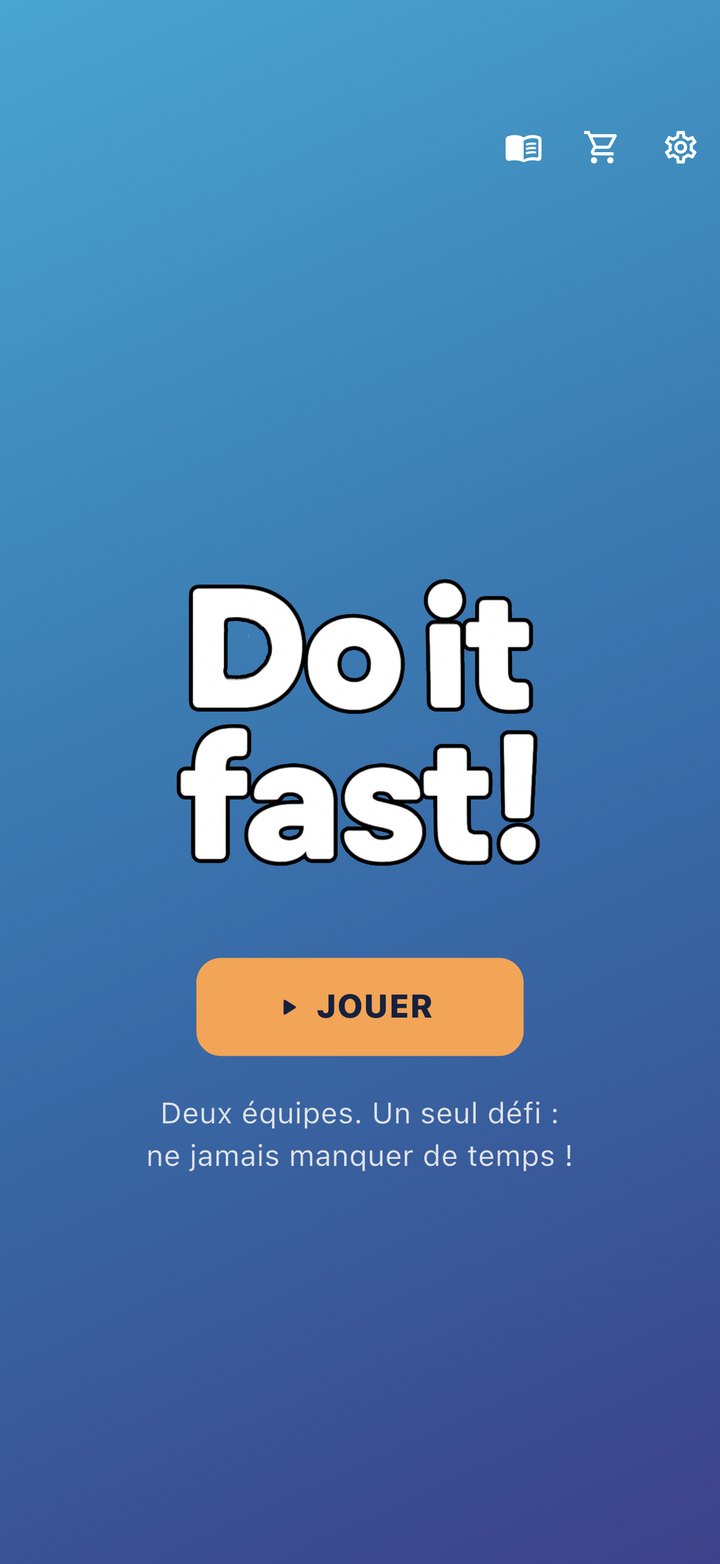 Do it fast! — capture 1 sur 5